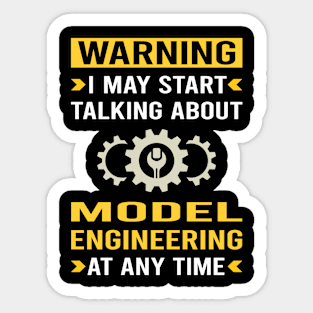 Warning Model Engineering Engineer Sticker